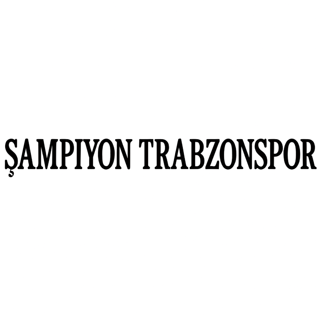 SAMPIYON TRABZONSPOR